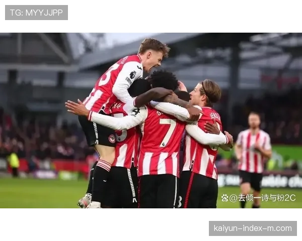 布伦特福德前锋蒂亚戈进球上双 成英超少数高效攻击手 布伦特福德前锋蒂亚戈进球上双 成英超少数高效攻击手