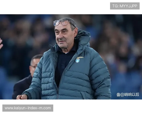 拉齐奥意甲欧冠资格竞争者 萨里战术体系下的控球哲学